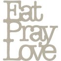 FabScraps Die-Cut - Eat Pray Love