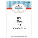 Gourmet Rubber Stamps Cling Stamps 2.75"X4.75" It's time to cele