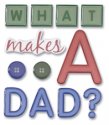 Phrase Cafe Title Stickers-What Makes a Dad