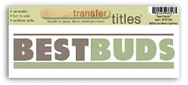Transfer Titles-Best Buds
