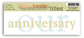 Transfer Titles-Our Anniversary