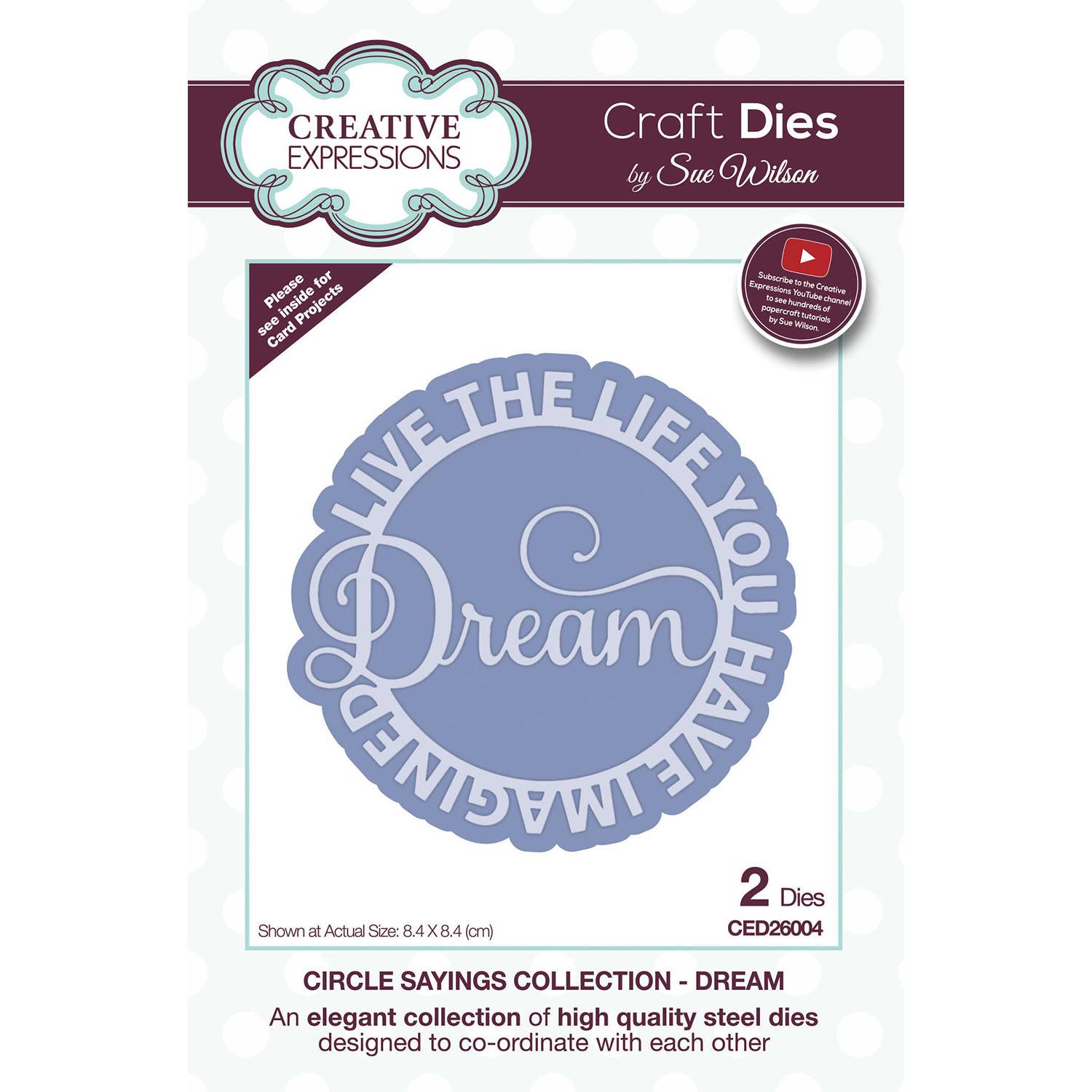 Sue Wilson Circle Sayings Collection Dream
