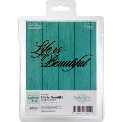 Every Day Sentiments Hotfoil Stamp - Life is Beautiful
