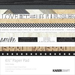 Kaisercraft 6.5\" Paper Pad - Hello Today